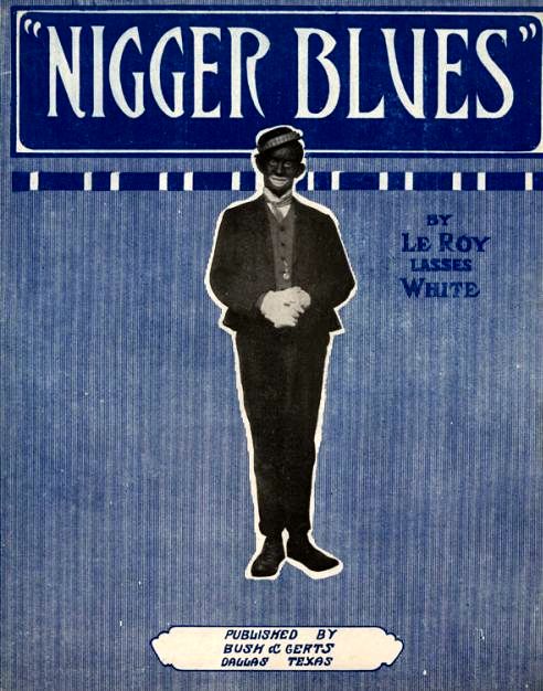 Nigger Blues